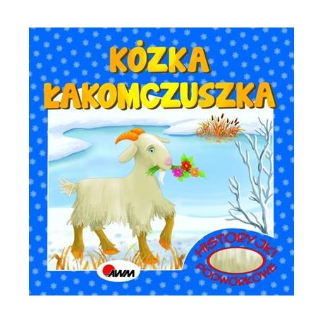 Kózka Łakomczuszka. Historyjki podwórkowe motyleksiazkowe.pl