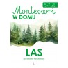 Montessori w domu Las 5-7 lat