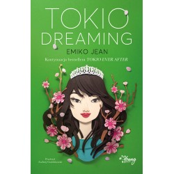 Tokio Dreaming Emiko Jean motyleksiazkowe.pl