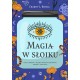 Magia w słoiku Czary i zaklęcia z użyciem szklanych pojemników