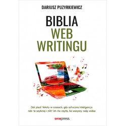 Biblia webwritingu Dariusz Puzyrkiewicz motyleksiazkowe.pl