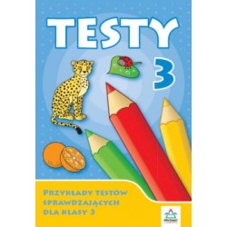 Testy 3. Przykłady testów sprawdzających dla klasy 3 motyleksiazkowe.pl