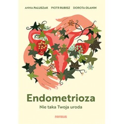 Endometrioza Nie taka Twoja uroda motyleksiazkowe.pl