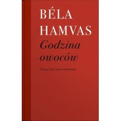 Godzina owoców Béla Hamvas motyleksiazkowe.pl