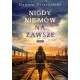 Nigdy nie mów na zawsze Tom 1