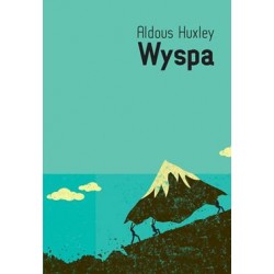 Wyspa Aldous Huxley motyleksiazkowe.pl