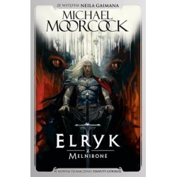 Elryk z Melnibone Michael Moorcock motyleksiazkowe.pl