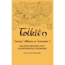 Poznaj Tolkiena w Poznaniu II. Tolkien Reading Day i konferencja naukowa – 24-25 marca 2023 roku motyleksiazkowe.pl