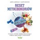 Reset mitochondriów Martin Auerswald Martin Krowicki motyleksiazkowe.pl