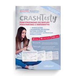 Crash Testy powtórzeniowe do matury podstawowej z matematyki motyleksiazkowe.pl