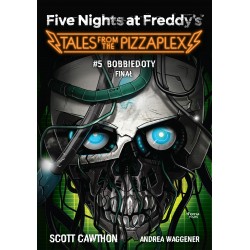 Five Nights at Freddy's Tales from the Pizzaplex Tom 5 Bobbiedoty Finał motyleksiazkowe.pl