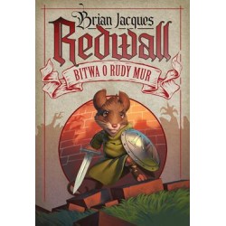 Redwall Bitwa o Rudy Mur Tom 1 Brian Jacques motyleksiazkowe.pl