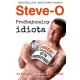 Steve - O. Profesjonalny idiota Stephen Steve-O-Glover,David Peisner motyleksiazkowe.pl