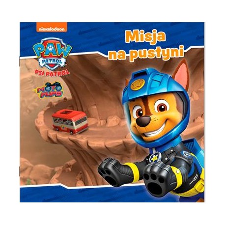 Psi Patrol Nr 49. Misja na pustyni motyleksiazkowe.pl