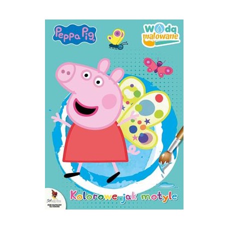 Peppa Pig Wodą malowane część 10. Kolorowe jak motyle motyleksiazkowe.pl