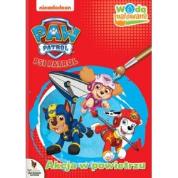 Psi Patrol Wodą malowane część 11. Akcja w powietrzu motyleksiazkowe.pl