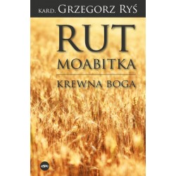 Rut Moabitka Krewna Boga motyleksiazkowe.pl