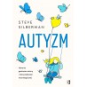 Autyzm. Historia geniuszu natury i różnorodności neurologicznej