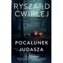 Pocałunek Judasza Ryszard Ćwirlej motyleksiazkowe.pl