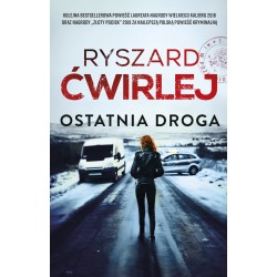 Ostatnia droga Ryszard Ćwirlej motyleksiazkowe.pl