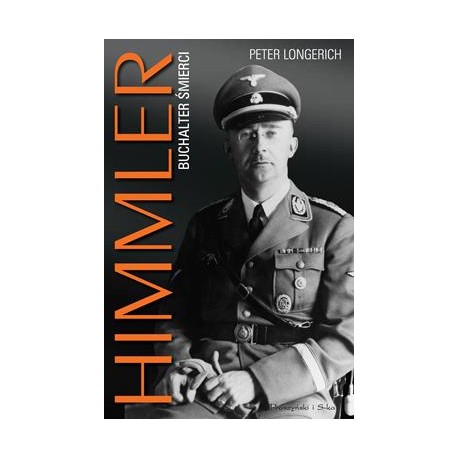 Himmler. Buchalter śmierci Peter Longerich motyleksiazkowe.pl