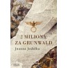 2 miliony za Grunwald