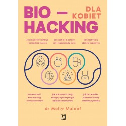 Biohacking dla kobiet Molly Maloof motyleksiazkowe.pl