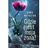 Gdzie jest moja żona?