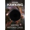 Krótka historia czasu. Od wielkiego wybuchu do czarnych dziur