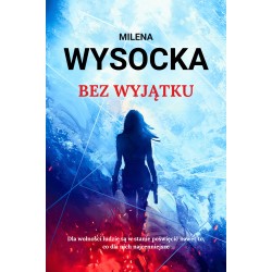 BEZ WYJĄTKU Milena Wysocka motyleksiazkowe.pl