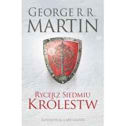 Rycerz siedmiu królestw /wydanie ilustrowane George R.R. Martin motyleksiazkowe.pl