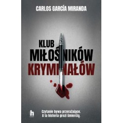Klub miłośników kryminałów Carlos García Miranda motyleksiazkowe.pl