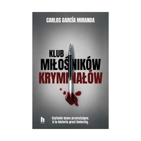 Klub miłośników kryminałów Carlos García Miranda motyleksiazkowe.pl