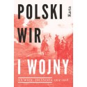 Polski wir I wojny. XX wiek. Zbliżenia 1914-1918