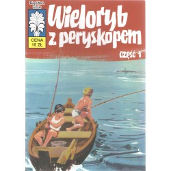 Kapitan Żbik Wieloryb z peryskopem cz 1 Władysław Krupka Jerzy Wróblewski motyleksiazkowe.pl