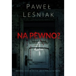 Na pewno? Paweł Leśniak motyleksiazkowe.pl