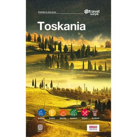 Toskania Travel & Style motyleksiazkowe.pl