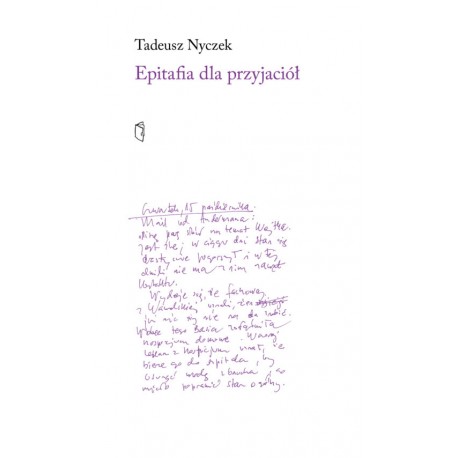 Epitafia dla przyjaciół Tadeusz Nyczek motyleksiazkowe.pl