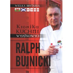 Kronika kuchni wyjątkowych Ralph Bujnicki motyleksiazkowe.pl