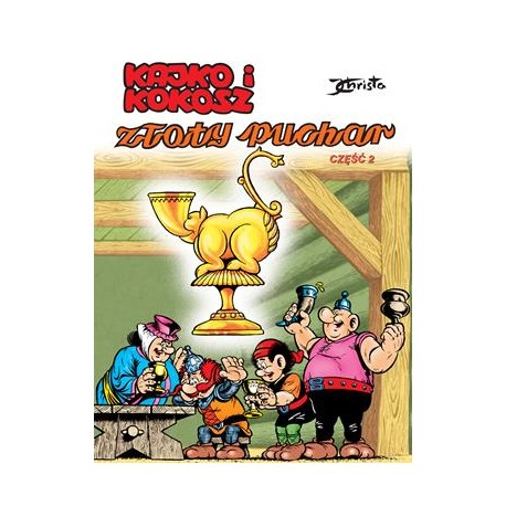 Kajko i Kokosz Złoty puchar część 2 Janusz Christa motyleksiazkowe.pl