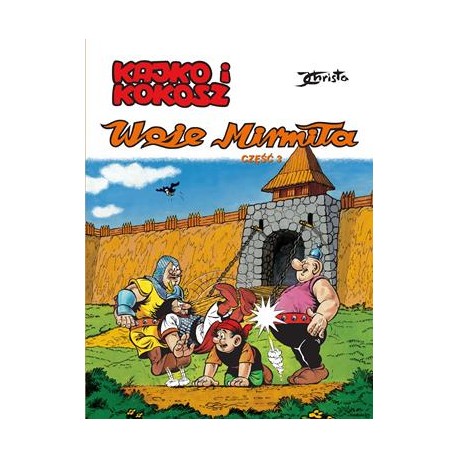 Kajko i Kokosz Woje Mirmiła część 3 Janusz Christa motyleksiazkowe.pl