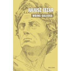 O Wojnie Galijskiej Juliusz Cezar motyleksiazkowe.pl
