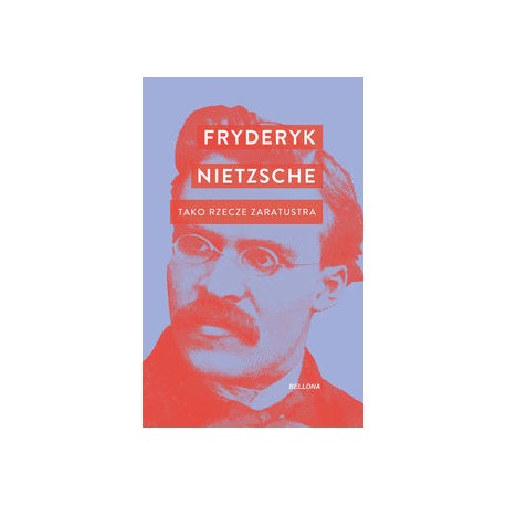 Tako rzecze Zaratustra Fryderyk Nietzsche motyleksiazkowe.pl