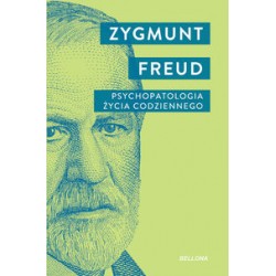 Psychopatologia życia codziennego Zygmunt Freud motyleksiazkowe.pl