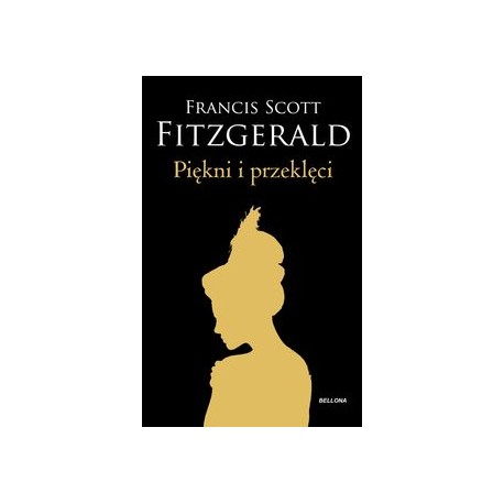 Piękni i przeklęci Francis Scott Fitzgerald motyleksiazkowe.pl