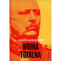 Wojna totalna Erich Ludendorff motyleksiazkowe.pl