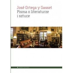 Pisma o literaturze i sztuce Jose Ortega Y Gasset motyleksiazkowe.pl