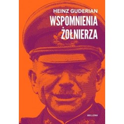 Wspomnienia żołnierza Heinz Guderian motyleksiazkowe.pl