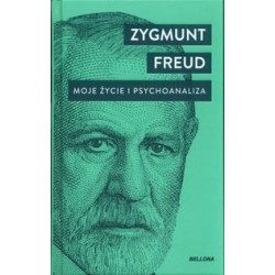 Moje życie i psychoanaliza Zygmunt Freud motyleksiazkowe.pl
