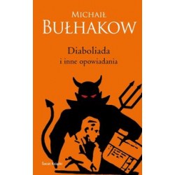 Diaboliada i inne opowiadania Michaił Bułhakow motyleksiazkowe.pl